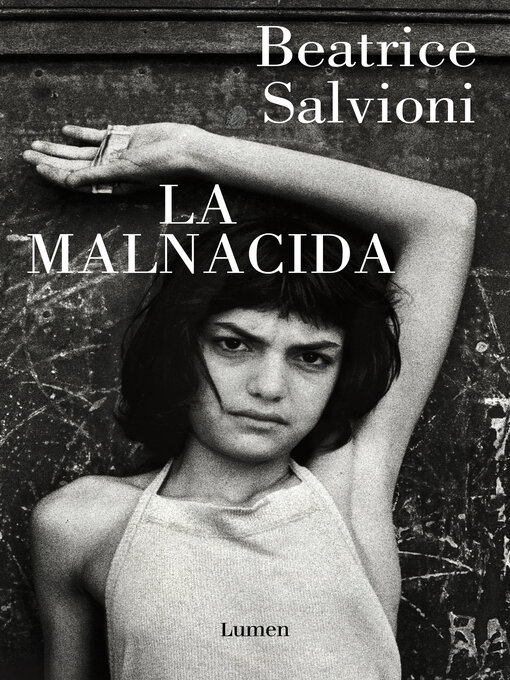 Title details for La malnacida by Beatrice Salvioni - Available